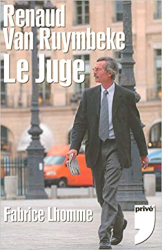 RENAUD VAN RUYMBEKE LE JUGE